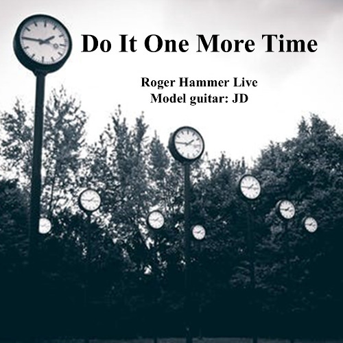 Do It One More Time - Live