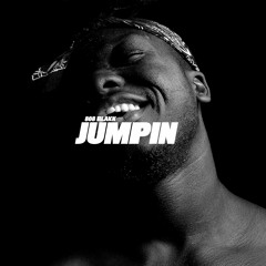 Jumpin (Prod. By 808 Blakk)