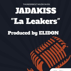 JADAKISS - LA Leakers (Prod. by ELIDON)