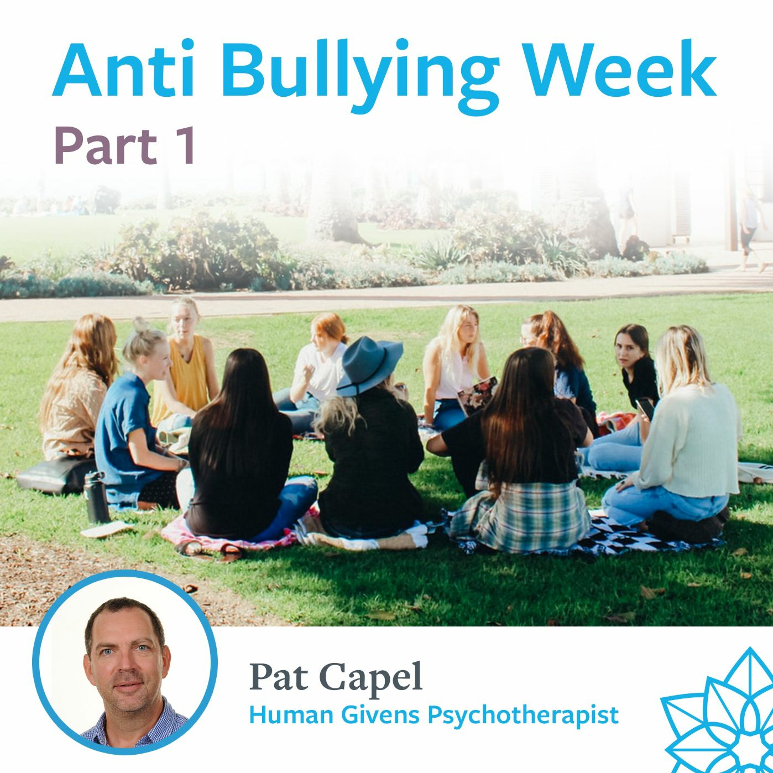 Part 1 - Anti-Bullying Week - Pat Capel episode artwork