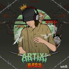 ARTIX! - BASS ( FREE DOWNLOAD )