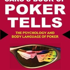 [Read] PDF EBOOK EPUB KINDLE Caro's Book of Poker Tells by  Mike Caro 📁