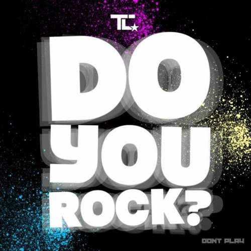 TC - Do You Rock? (ANIL Remix) [kyou1110]