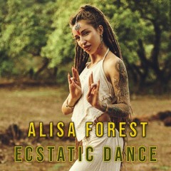Secret Forest - Ecstatic Dance
