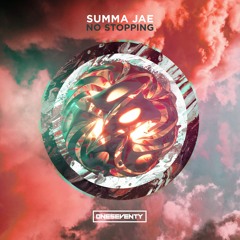 Summa Jae - No Stopping (Radio Edit)