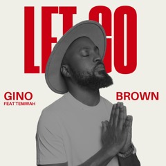 Let Go (feat. Temwah)