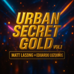 PACK MASHUP URBAN SECRET GOLD VOL.1 2025 🔥FREE DOWNLOAD / DESCARGA GRATIS🔥