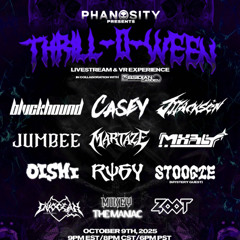 PHANOSITY // THRILL-0-WEEN // 2025 RU6Y FULL SET [EXTENDED 150 MIX]
