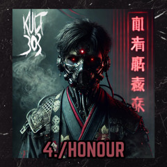 Kult303 - 4 Honour