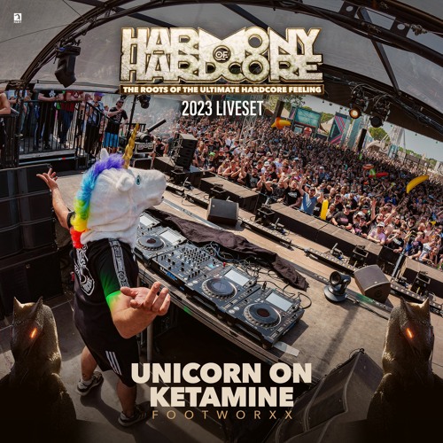 Unicorn on Ketamine | Harmony of Hardcore 2023 | Footworxx