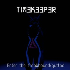 Enter The Freakhound