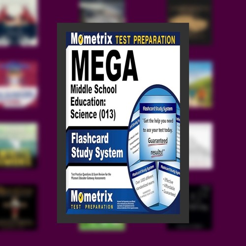 MEGA Middle School Education: Science (013) Flashcard Study System: MEGA Test Practice Question