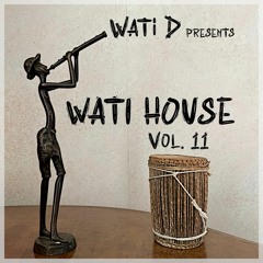 Wati House - Vol. 11