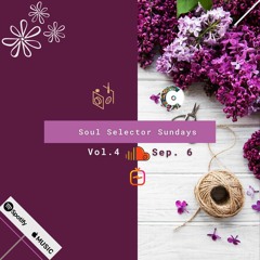 Soul Selector Sunday #4 (ft. Summertime Twagi & Mikey Chindiya)