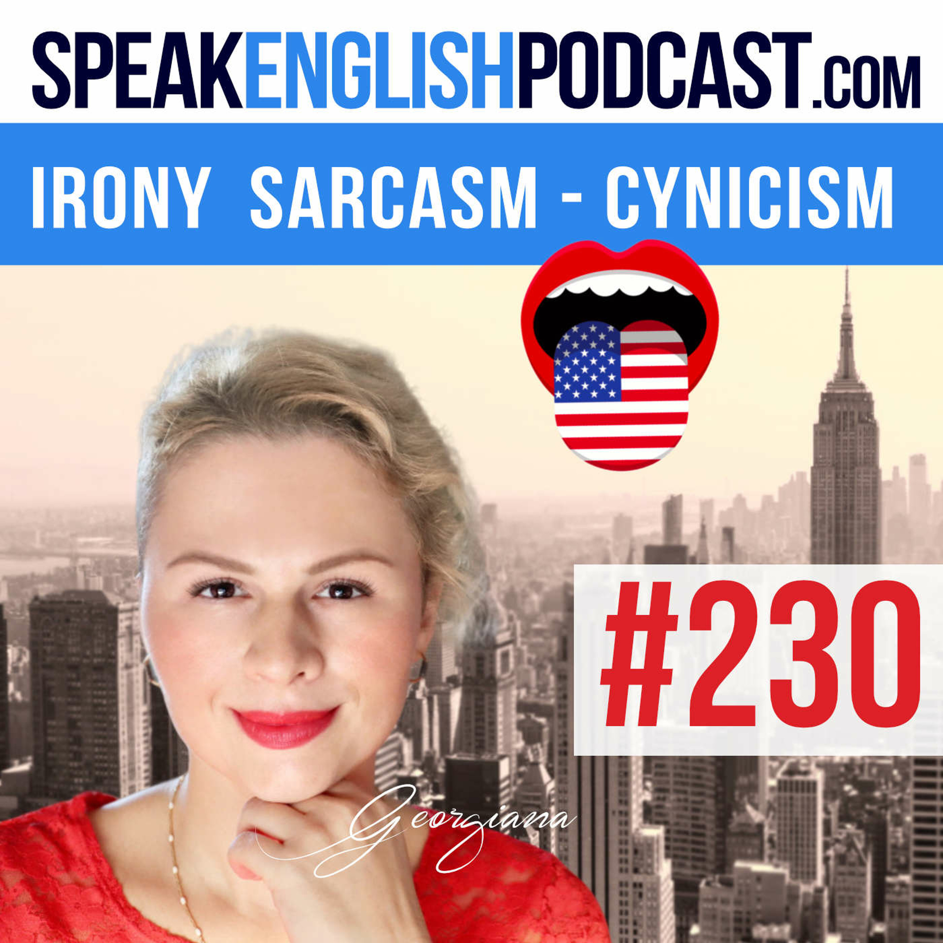 #230  Irony, sarcasm, and cynicism. Differences. episode artwork
