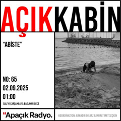 Açık Kabin | Abiste - 2025-09-02