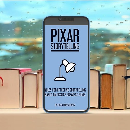 Stream Pixar Storytelling Rules For Effective Storytelling Based On