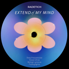 Extended of my mind EP // Exclusive Bandcamp //