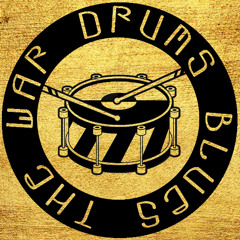 The War Drums Blues