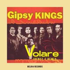 Gipsy King - Volare (Irenee S Remix)