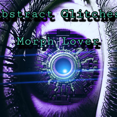 29 : Morph Lover