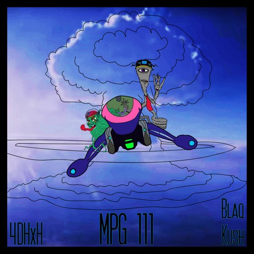 4DHxH - MPG 111 (feat. Blaq Kush) [Prod. By Darko The Super]