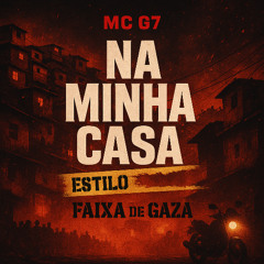 ACAPELA "NA MINHA CASA TU SENTA NA PICA" Mc G7 [ESTILO FAIXA DE GAZA MC ORELHA] Regravada 2025