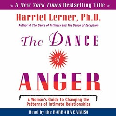 [VIEW] [PDF EBOOK EPUB KINDLE] The Dance of Anger: A Woman's Guide to Changing the Pa
