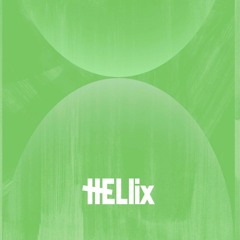 HELlix 2_24_2022 Live set