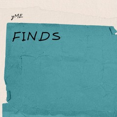 yME :: FINDS :: 2023.05