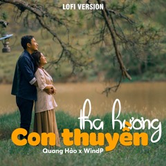 Con Thuyền Tha Hương (Lofi Version)