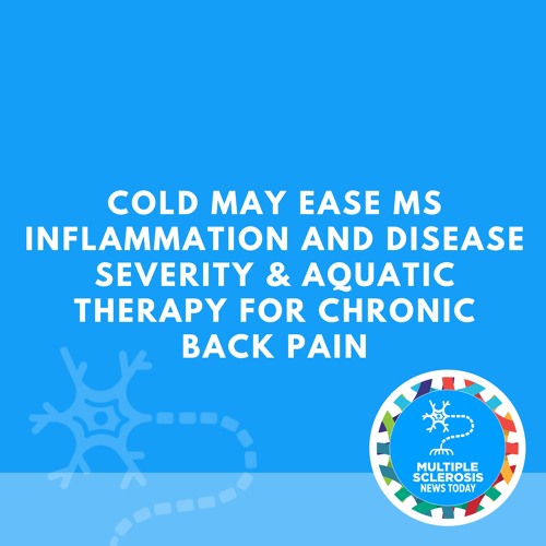 Stream Cold May Ease MS Inflammation and Disease Severity & Aquatic