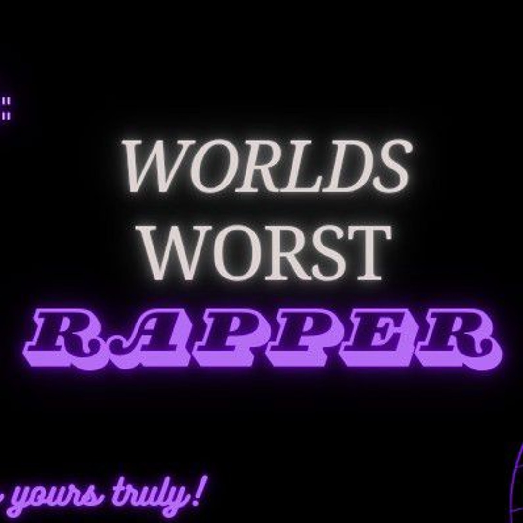 Stream WORLDS WORST RAPPER by LIL GOMEZ | Listen online for free on ...
