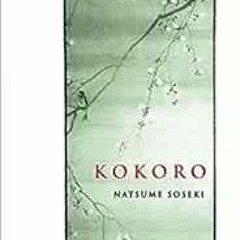 [Read] [EBOOK EPUB KINDLE PDF] Kokoro (Dover Books on Literature & Drama) by Natsume