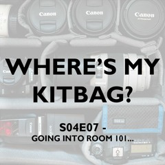 S04E07 - Where's My KitBag? Podcast - Going Into Room 101...