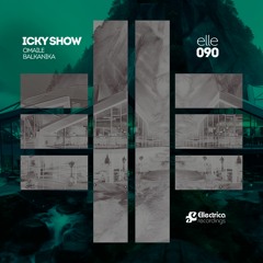 ICKY SHOW - Balkanika (Original mix)