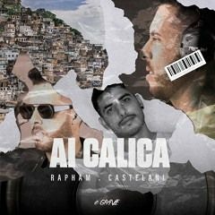 RAPHAM, Castelani - Ai Calica