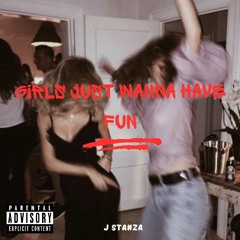 Girls Just Wanna Have Fun