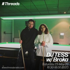 DJ Tess w/ Broka - 23-May-20