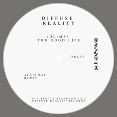 PREMIERE: /DL/MS/  - EYT [Diffuse Reality]