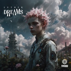 LUTHER - Dreams (Freedownload)