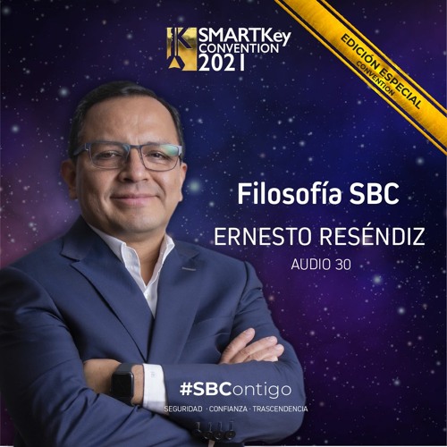 Stream episode Ernesto Reséndiz Filosofía SBC by Smart Business Corp podcast | Listen online for free on SoundCloud