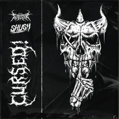 Sinizter & SHUSH-CURSED! (prod. Riff Grimez)