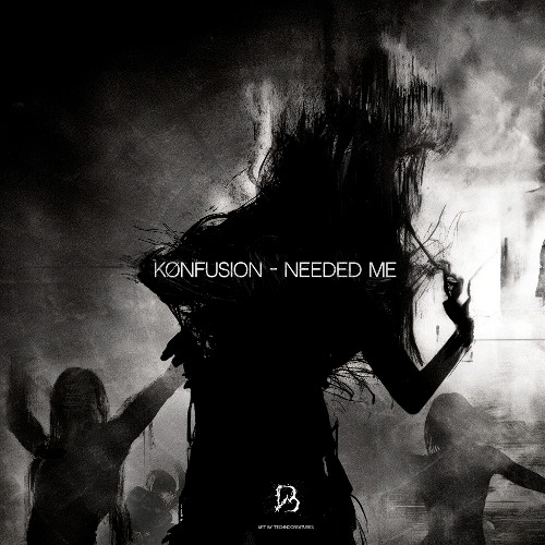 Kønfusion - Needed Me