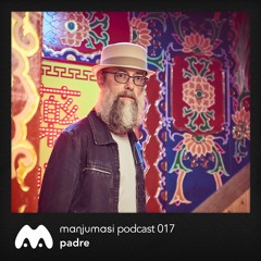 Manjumasi Podcast 017: Padre