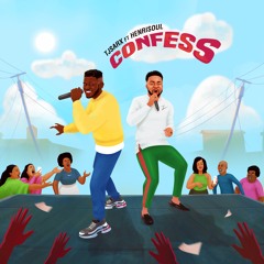 Confess (feat. Henrisoul)