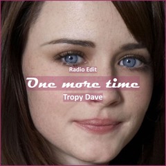 Tropy Dave - One More Time [ Deep House Music]