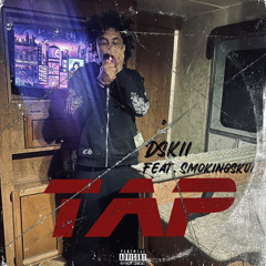 Tap ft Smokingskul (prod. Ochoo)