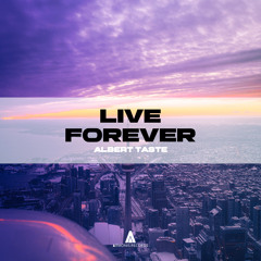 Live Forever
