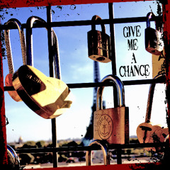 Give me a chance (feat. Brado Sanz)